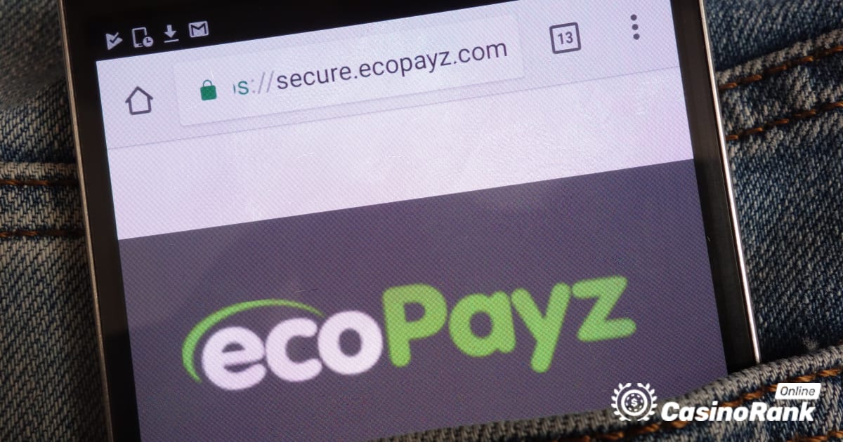 Ecopayz cho các khoản tiền gửi và rút tiền từ sòng bạc trực tuyến