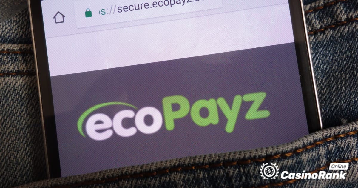 Ecopayz cho các khoản tiền gửi và rút tiền từ sòng bạc trực tuyến